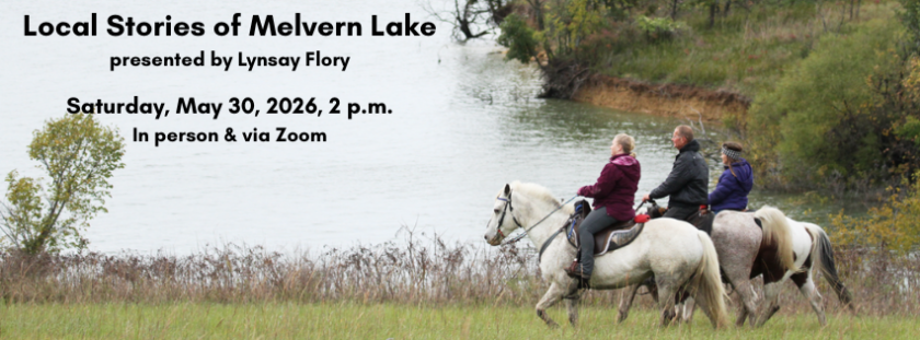 Image: People riding horses near lake shore. Text: Local Stories of Melvern History, Saturday, April 11, 2026, 2 p.m.